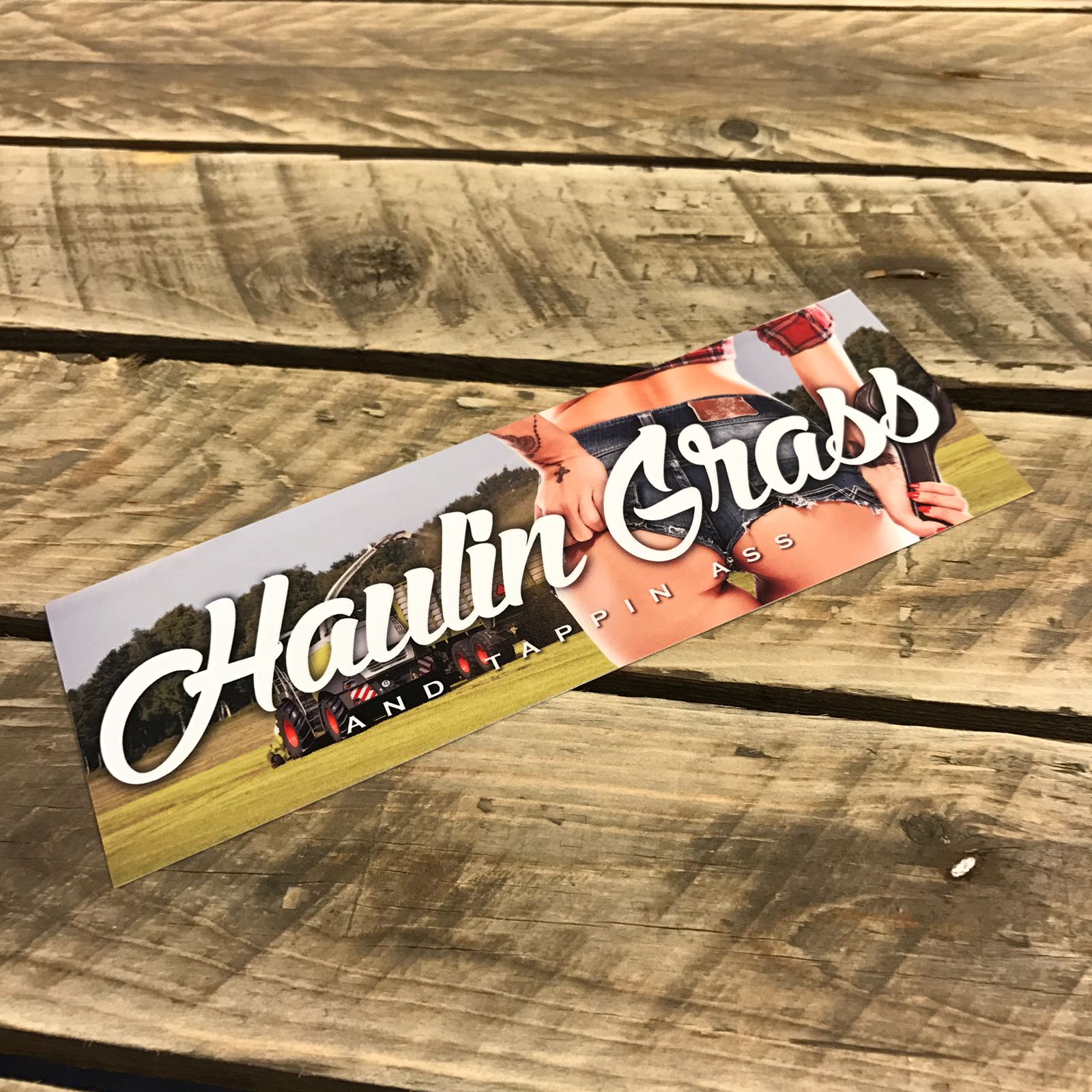 Haulin' Grass Slap Sticker